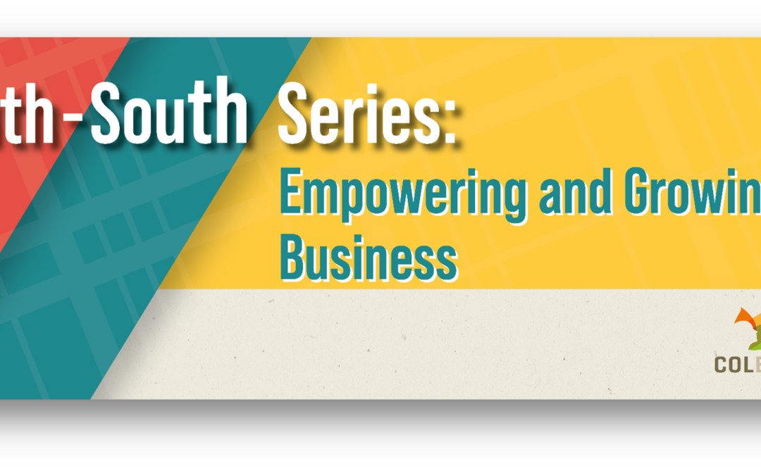 South-South: Empowering and Growing Women-led Business Session N°7