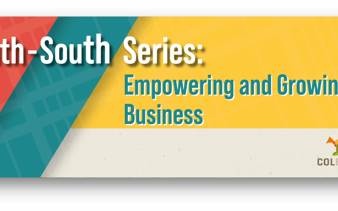 South-South: Empowering and Growing Women-led Business Session N°6